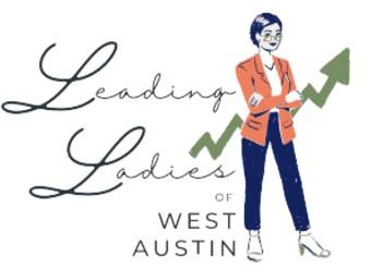 West Austin Leading Ladies - Work Style